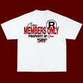 "Members Only" T-Shirt